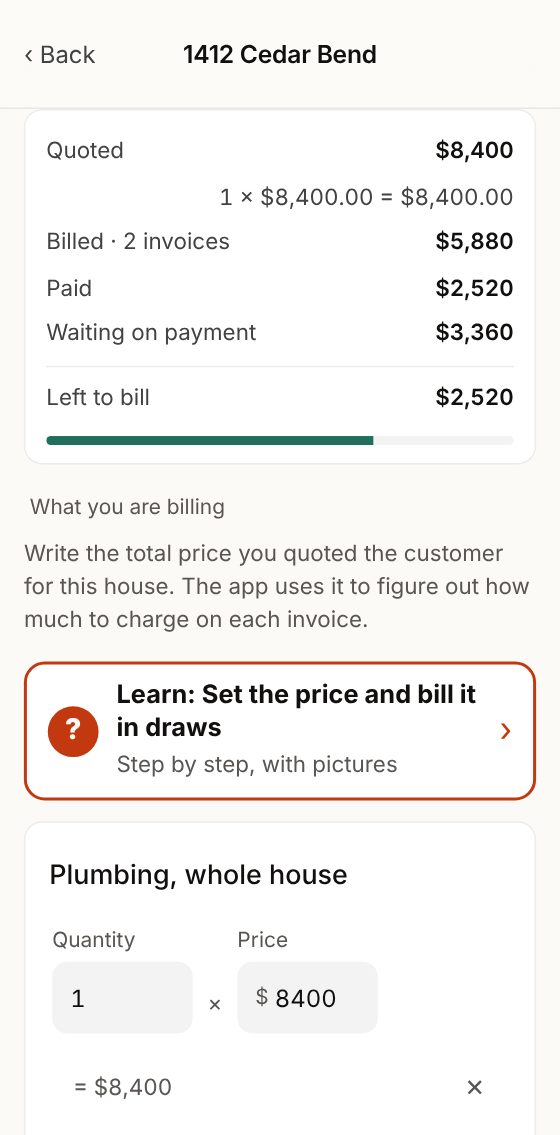 Quoted $8,400: billed, paid and left to bill.